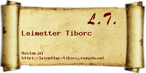 Leimetter Tiborc névjegykártya